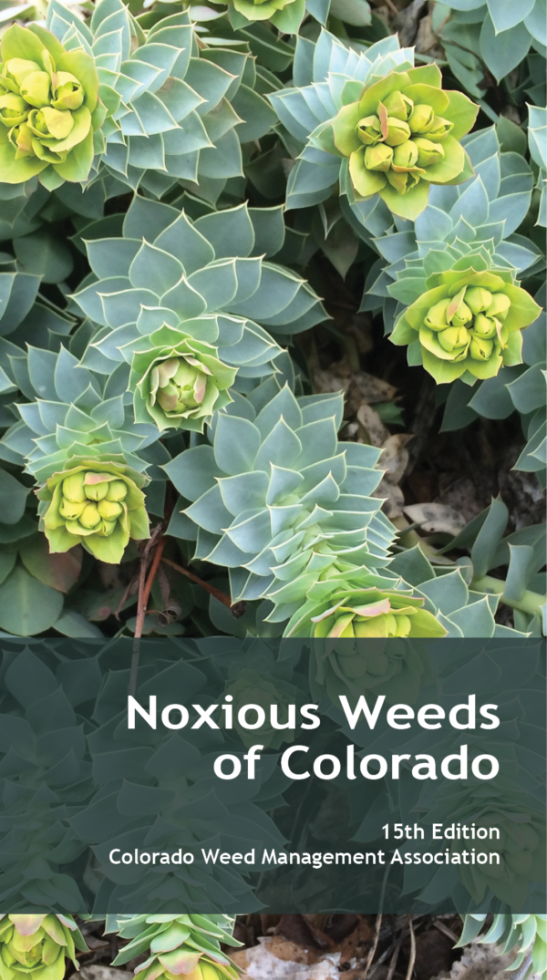 15th Edition of the Noxious Weeds of Colorado Booklet